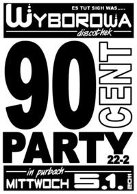 90cent PARTY