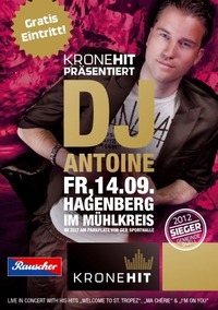 KroneHit Disco mit DJ Antoine