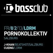 Bassclub :: Pornokollektiv x J-Khan x Cueing