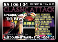 Classic Attack mit Dj BBS