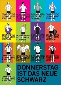 Donnerstag ist das neue Schwarz