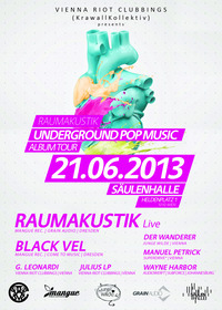 Vienna Riot Clubbings-( Krawall Kollektive) pres. Raumakustik Underground Pop Musik Album Toure & Black Vel